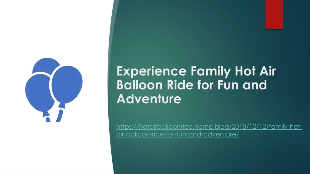 experience family hot air balloon ride for fun and adventure
