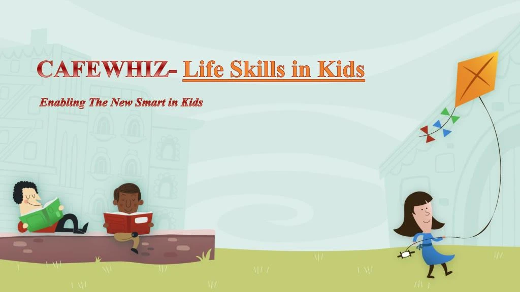cafewhiz life skills in kids