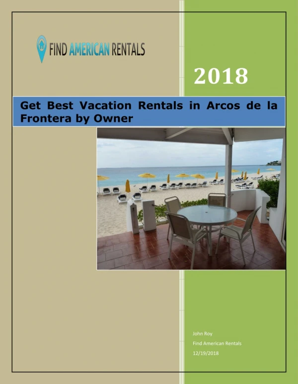 Get Best Vacation Rentals in Arcos de la Frontera by Owner