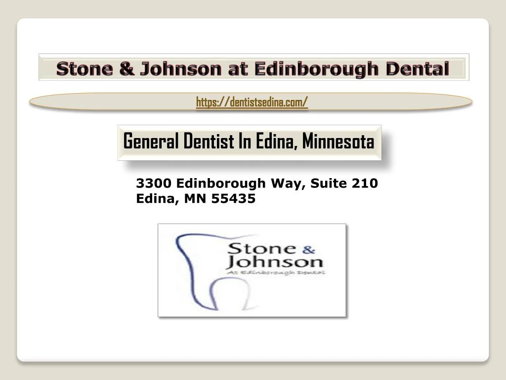 stone johnson at edinborough dental