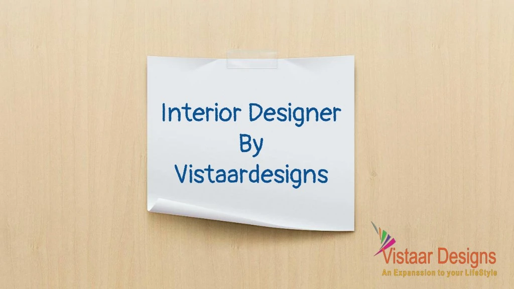 interior designer by vistaardesigns