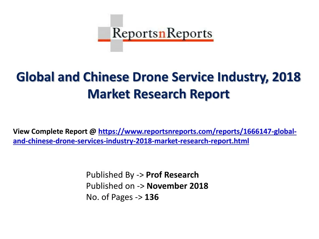 global and chinese drone service industry 2018