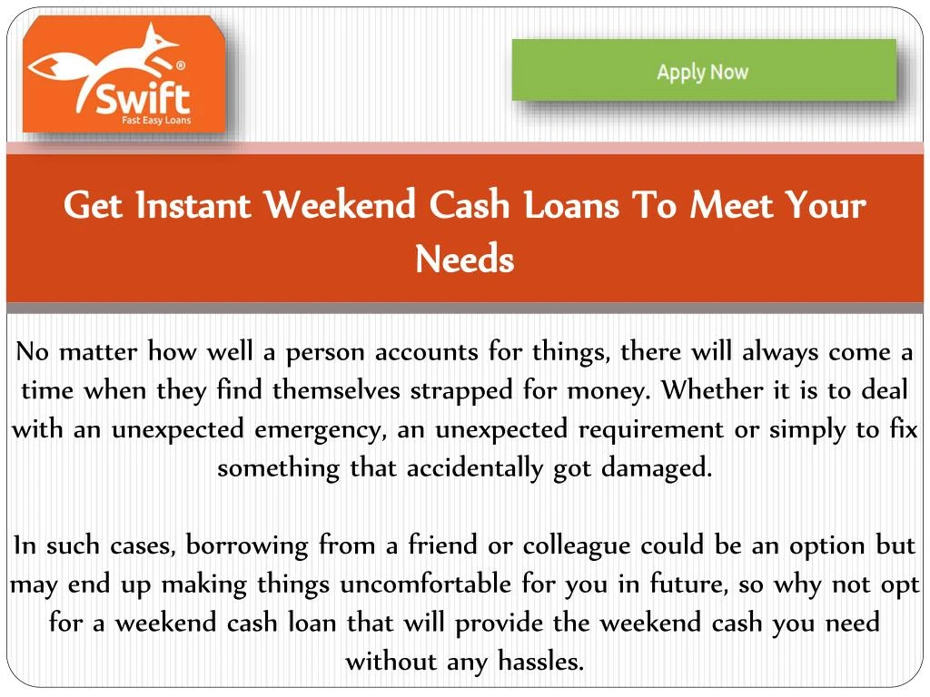 get instant weekend cash loans to meet your needs