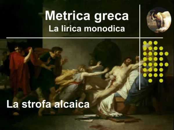 Metrica greca La lirica monodica