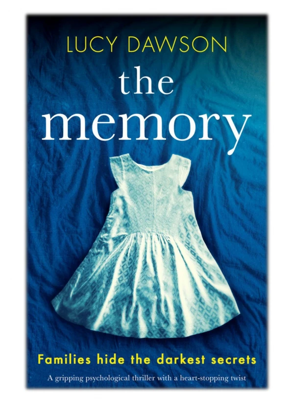 [PDF] Free Download The Memory By Lucy Dawson