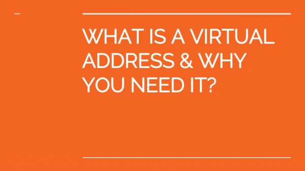 What is a Virtual Address and Why You Need It