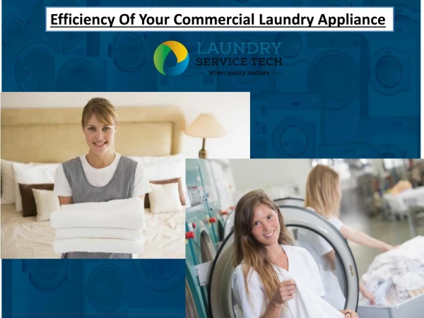 Efficiency Of Your Commercial Laundry Appliance