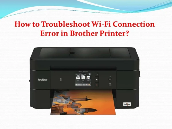 How to Troubleshoot Wi-Fi Connection Error in Brother Printer?