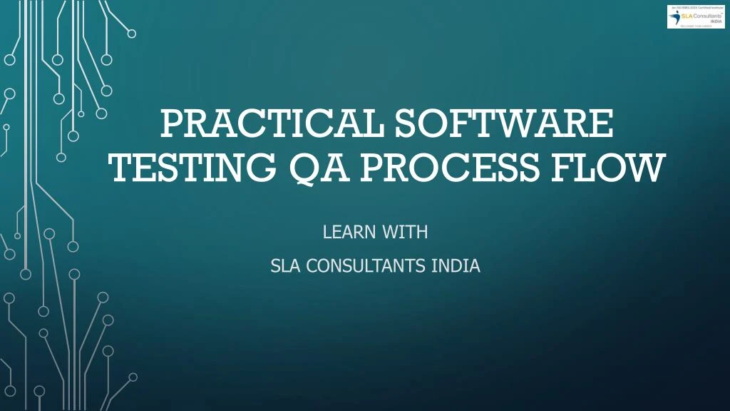 practical software testing qa process flow