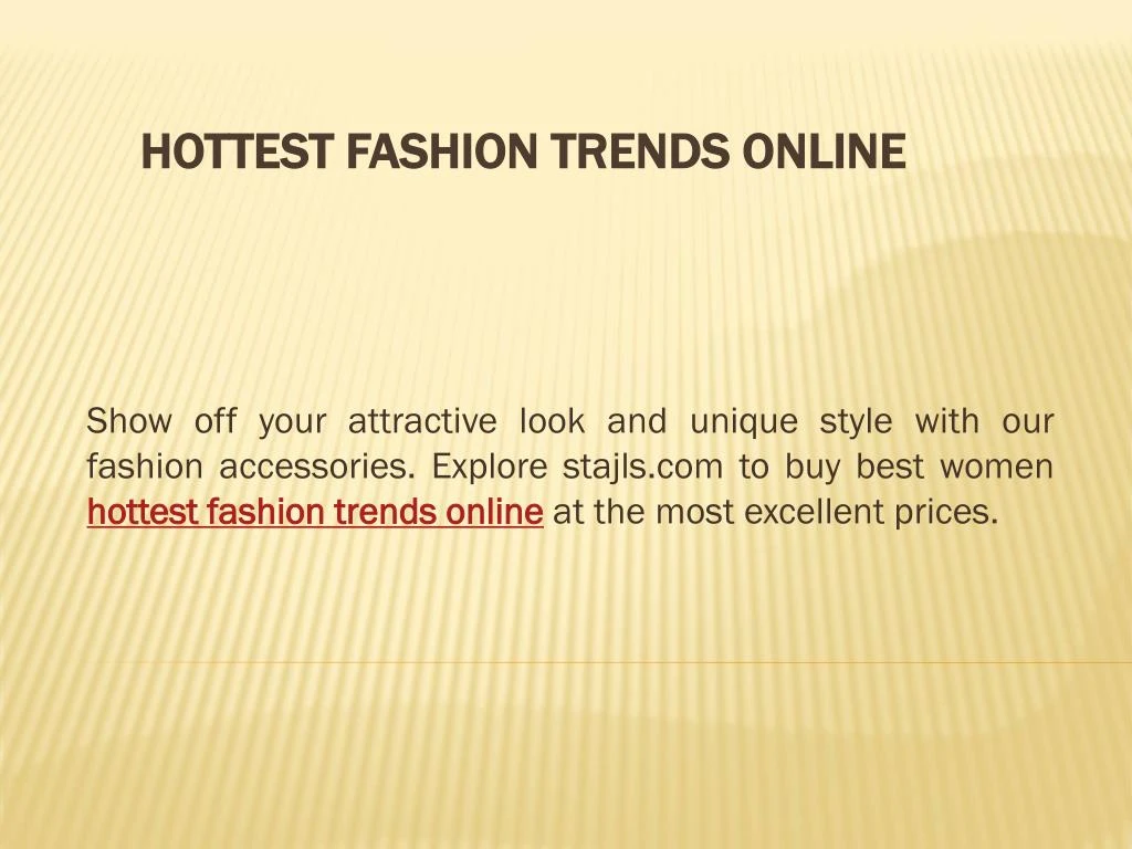 hottest fashion trends online