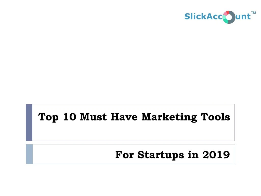 top 10 must have marketing tools for startups in 2019