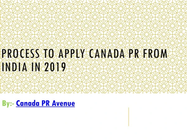How to Apply Canada PR from India in 2019?