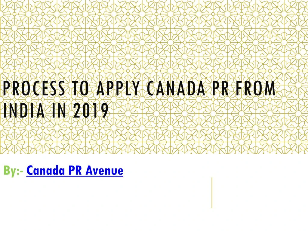 process to apply canada pr from india in 2019