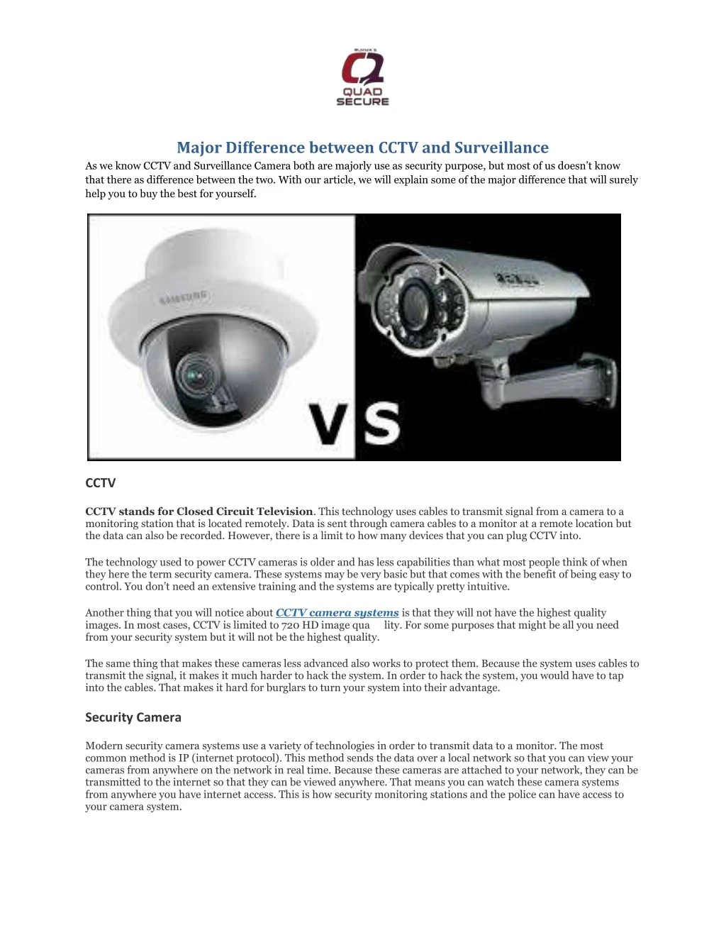 major difference between cctv and surveillance