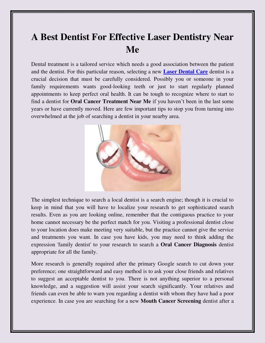 a best dentist for effective laser dentistry near