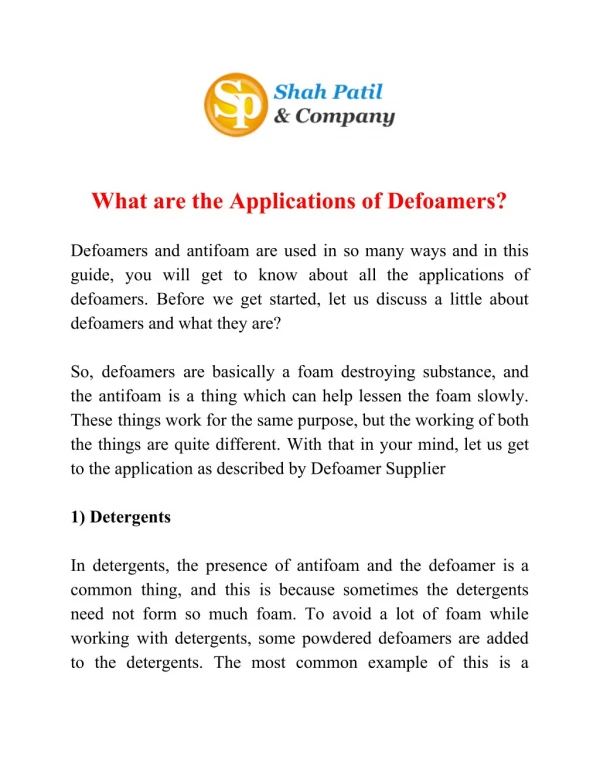 What are the Applications of Defoamers?