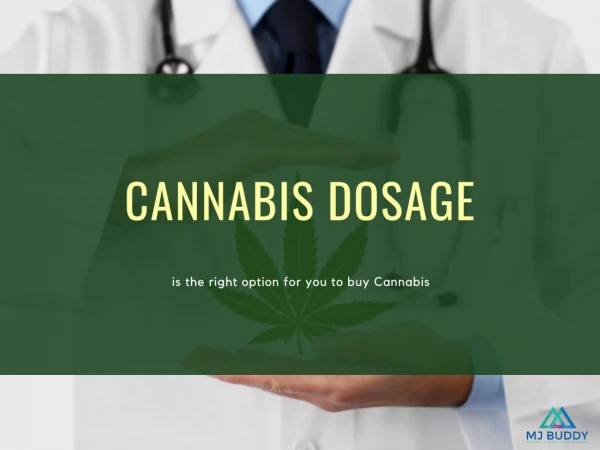 Cannabis Dosage