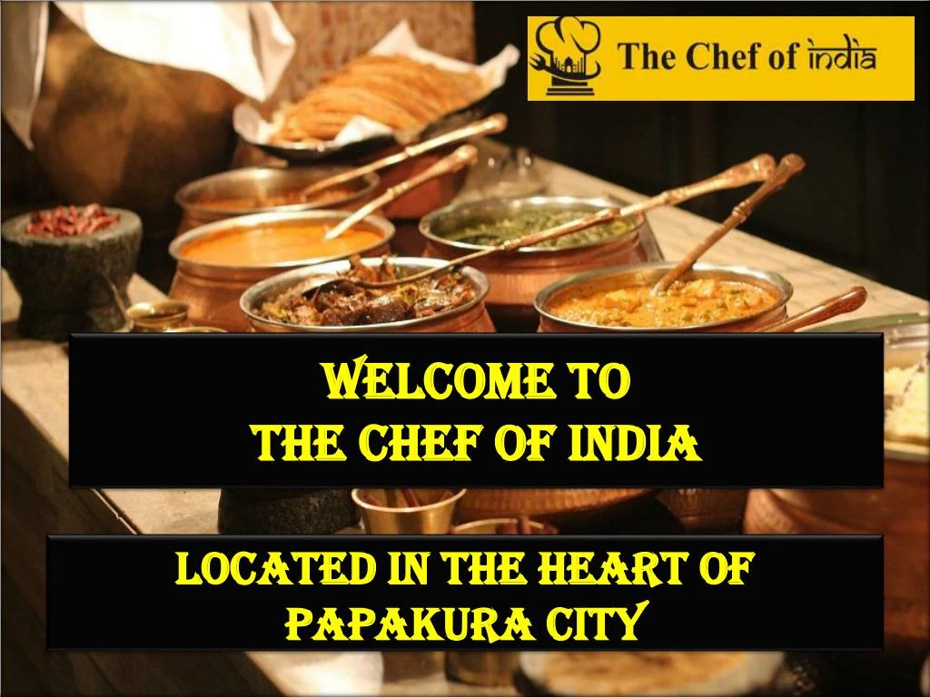 welcome to the chef of india