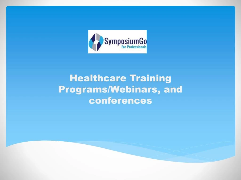 healthcare t raining programs webinars and conferences