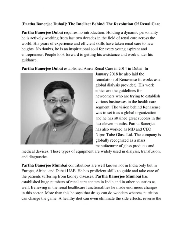 [Partha Banerjee Dubai]: The Intellect Behind The Revolution Of Renal Care