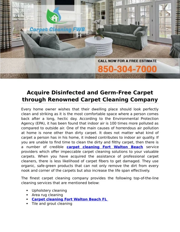 Acquire Disinfected and Germ-Free Carpet through Renowned Carpet Cleaning Company