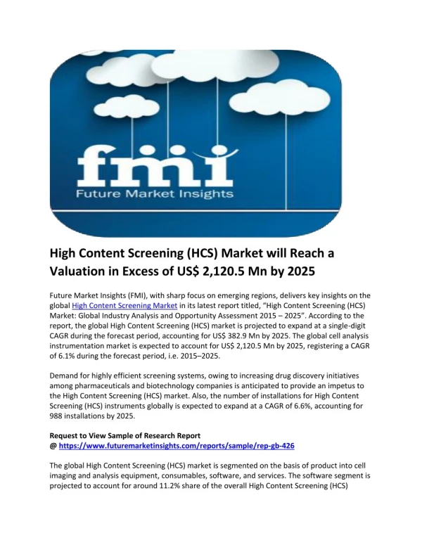 High Content Screening (HCS) Market will Reach a Valuation in Excess of US$ 2,120.5 Mn by 2025