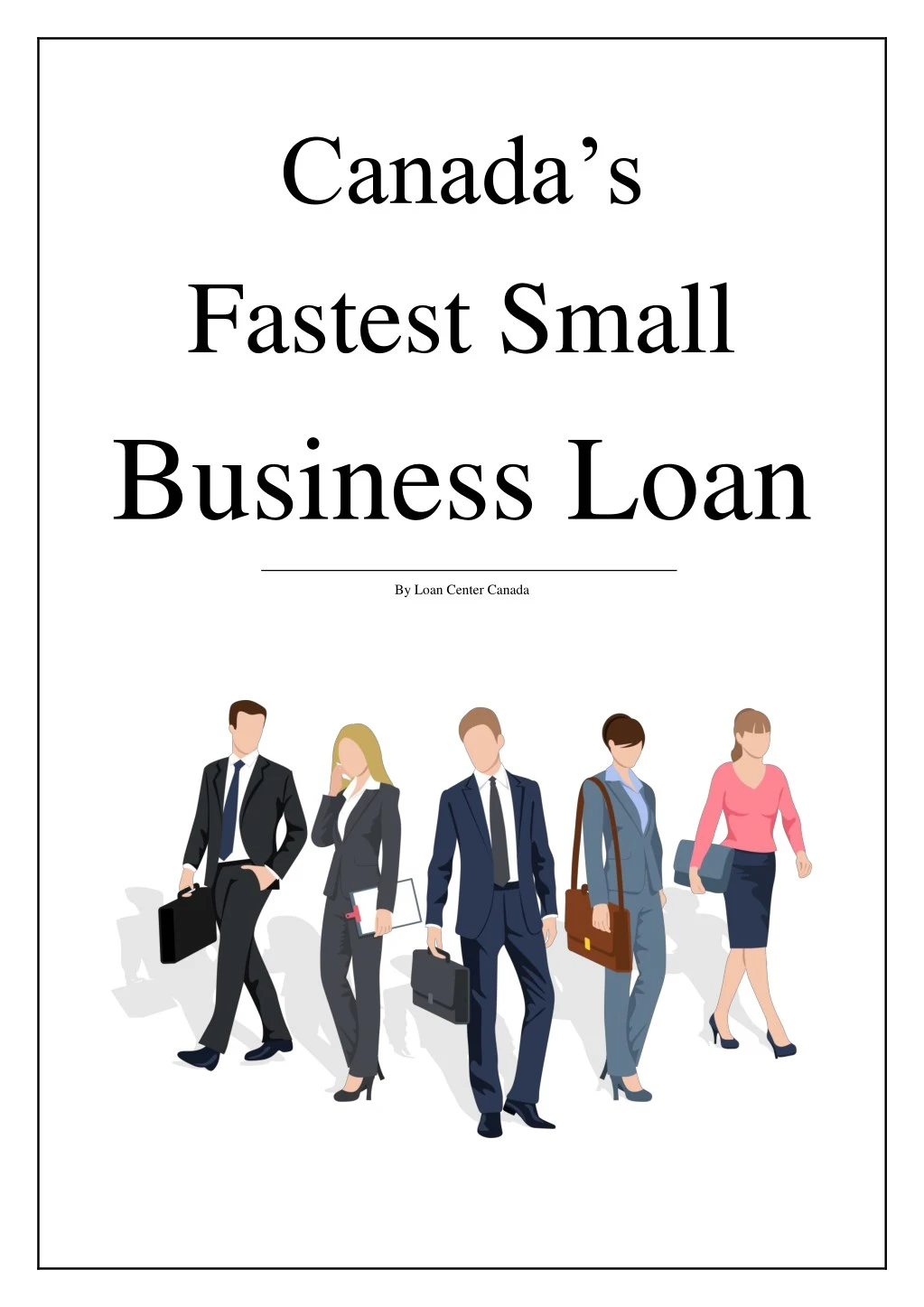 canada s fastest small business loan