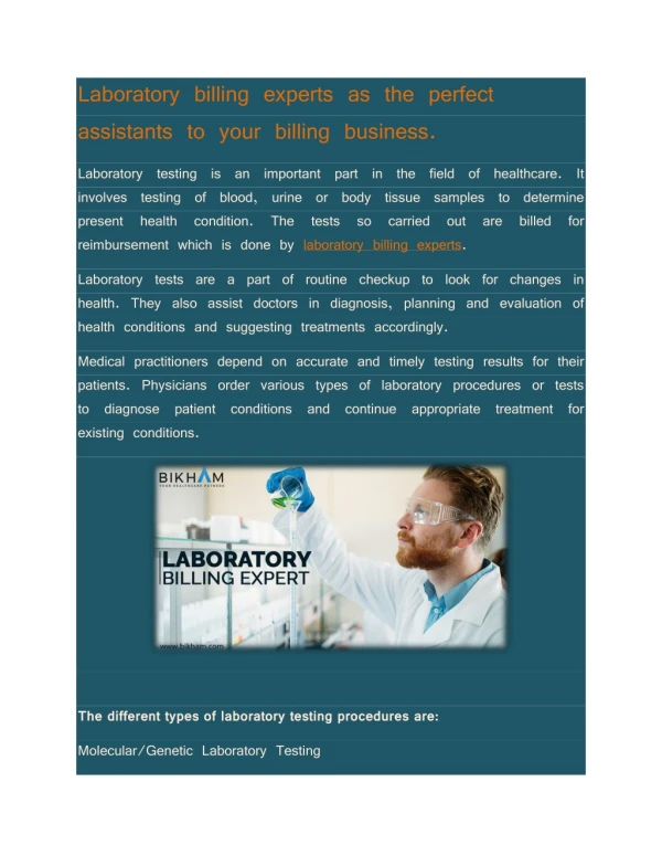 LABORATORY BILLING EXPERTS AS THE PERFECT ASSISTANTS TO YOUR BILLING BUSINESS.