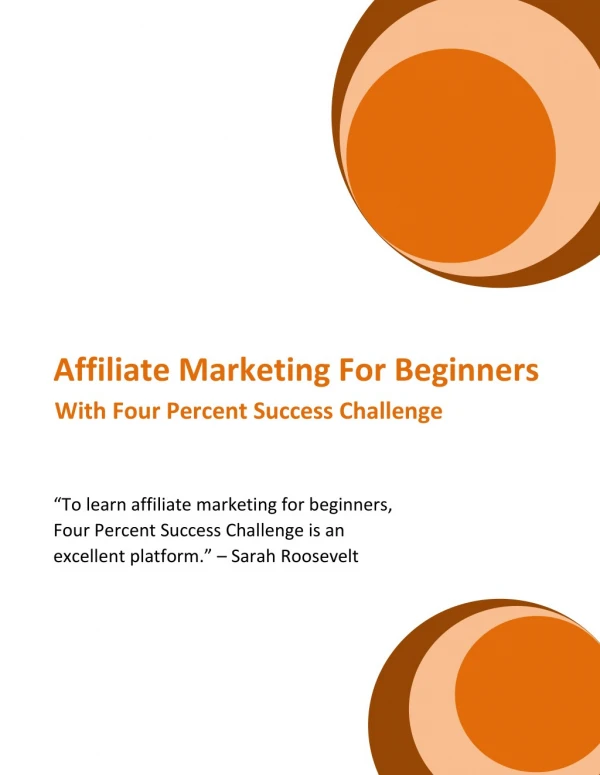 Affiliate Marketing For Beginners With Four Percent Success Challenge