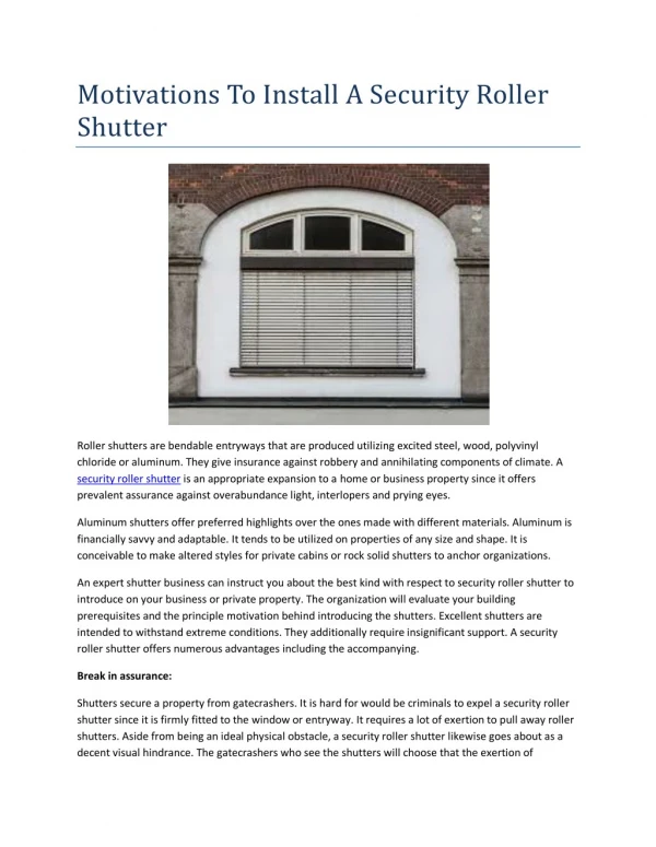 Motivations To Install A Security Roller Shutter