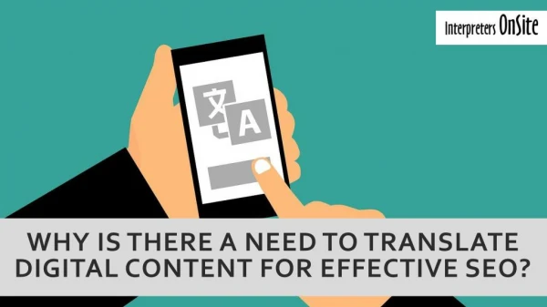 Why is there a Need to Translate Digital Content for Effective SEO?