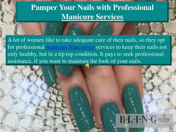 Pamper Your Nails with Professional Manicure Services