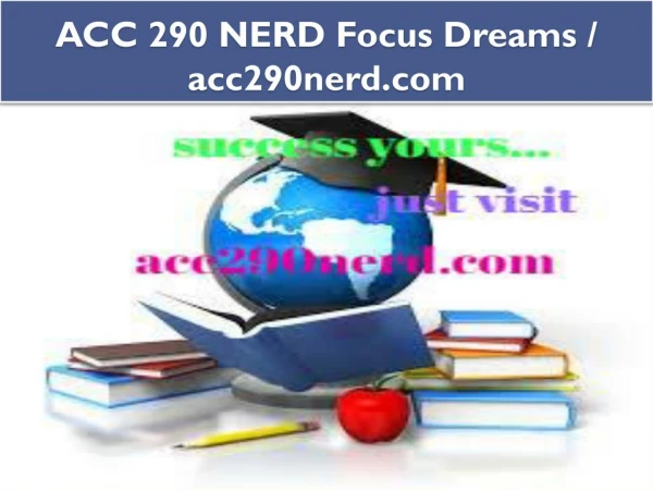 ACC 290 NERD Focus Dreams / acc290nerd.com