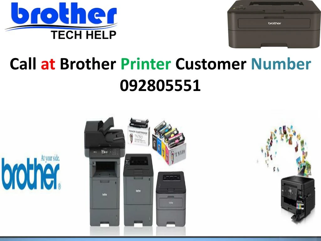 call at brother printer customer number 092805551