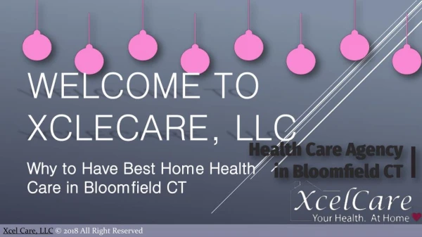 Ways to Have Best Home Health Care in Bloomfield CT