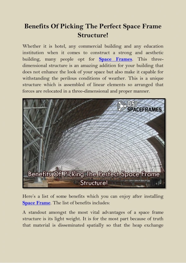 Benefits Of Picking The Perfect Space Frame Structure!