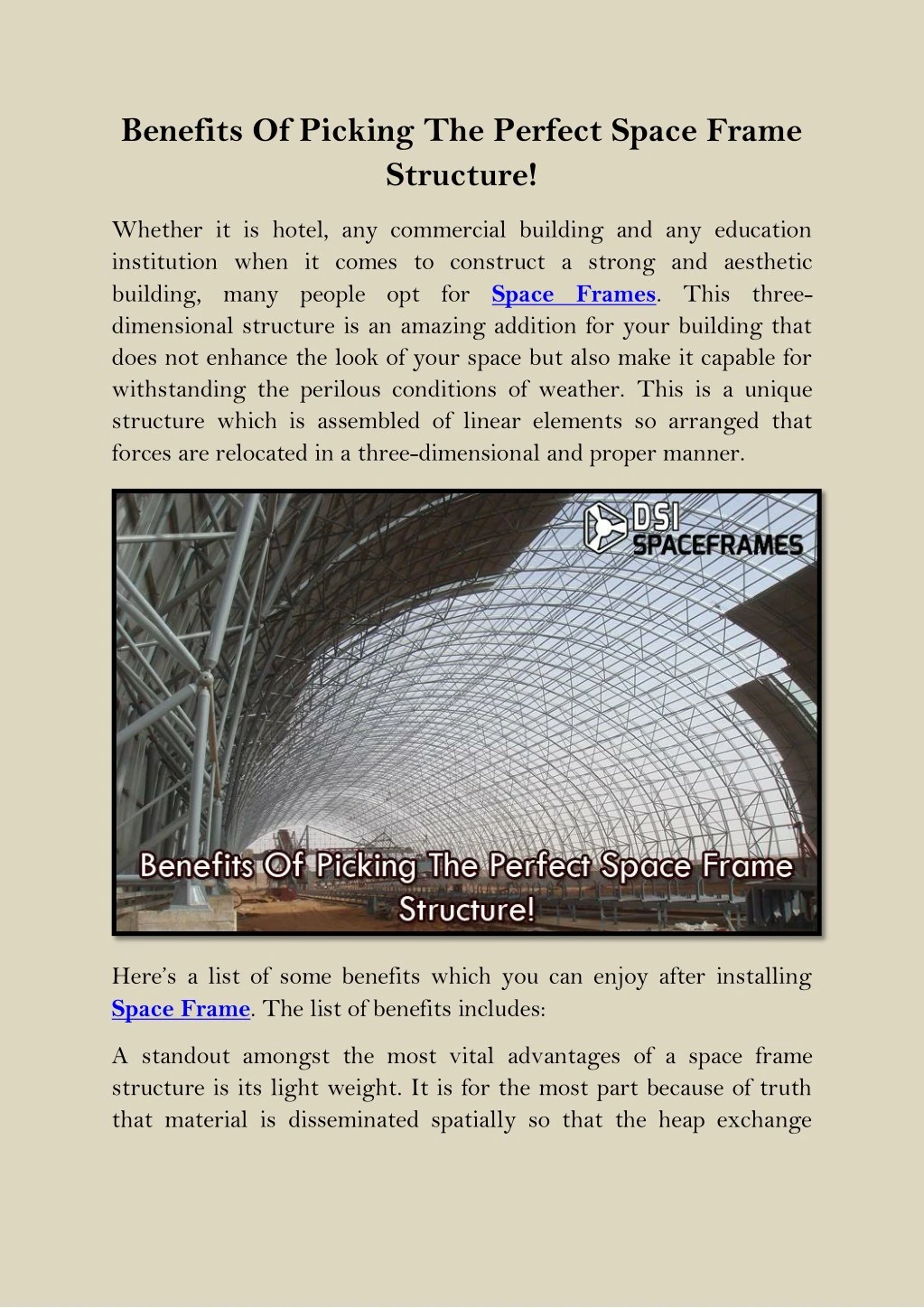 benefits of picking the perfect space frame