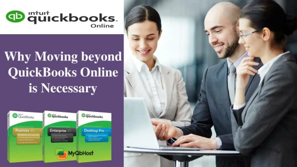 Why moving beyond QuickBooks online is necessary?
