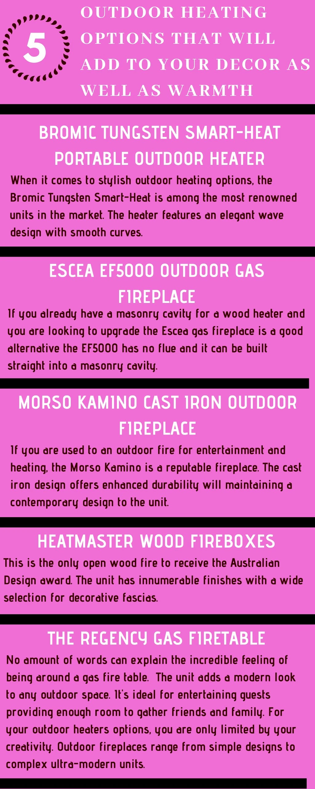 outdoor heating options that will add to your