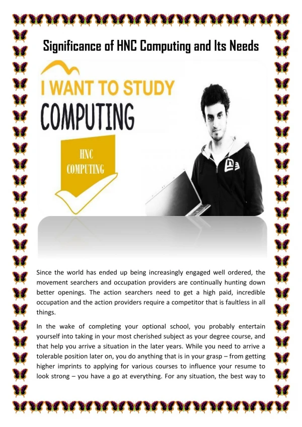 Significance of HNC Computing and Its Needs