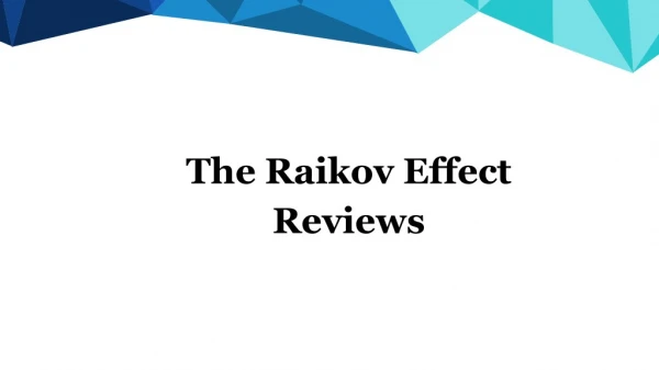 Raikov Effect Customer Reviews