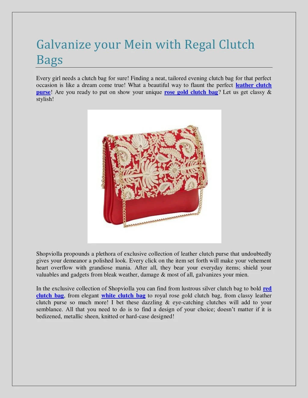galvanize your mein with regal clutch bags
