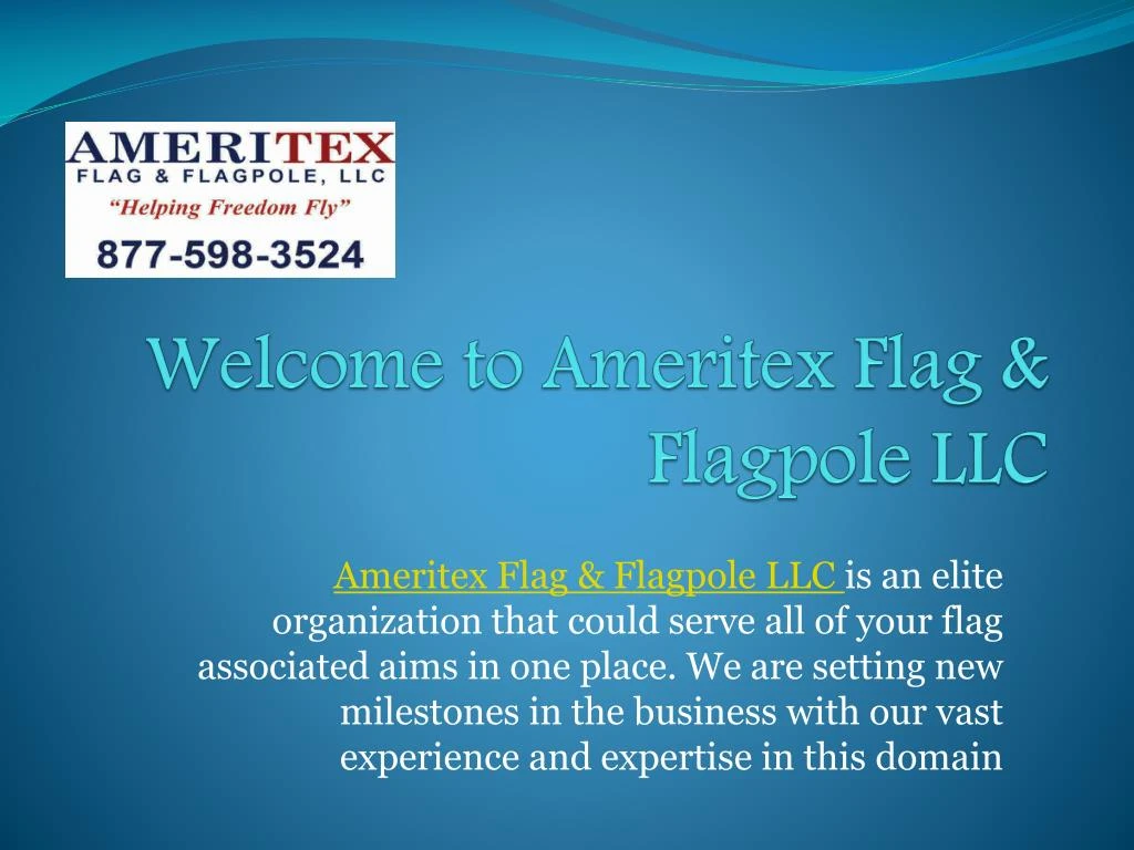 welcome to ameritex flag flagpole llc