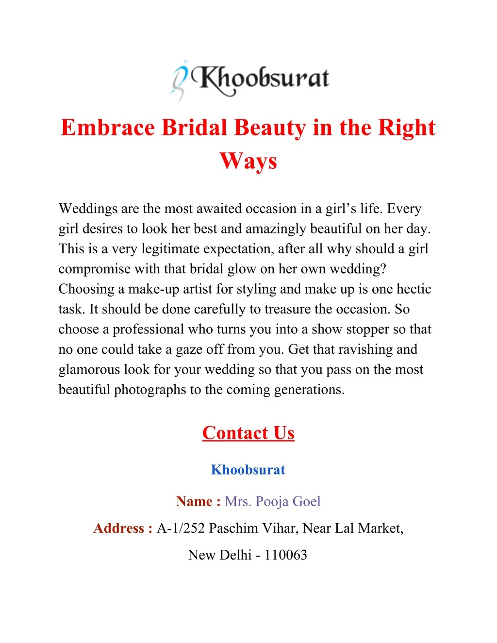 embrace bridal beauty in the right ways weddings