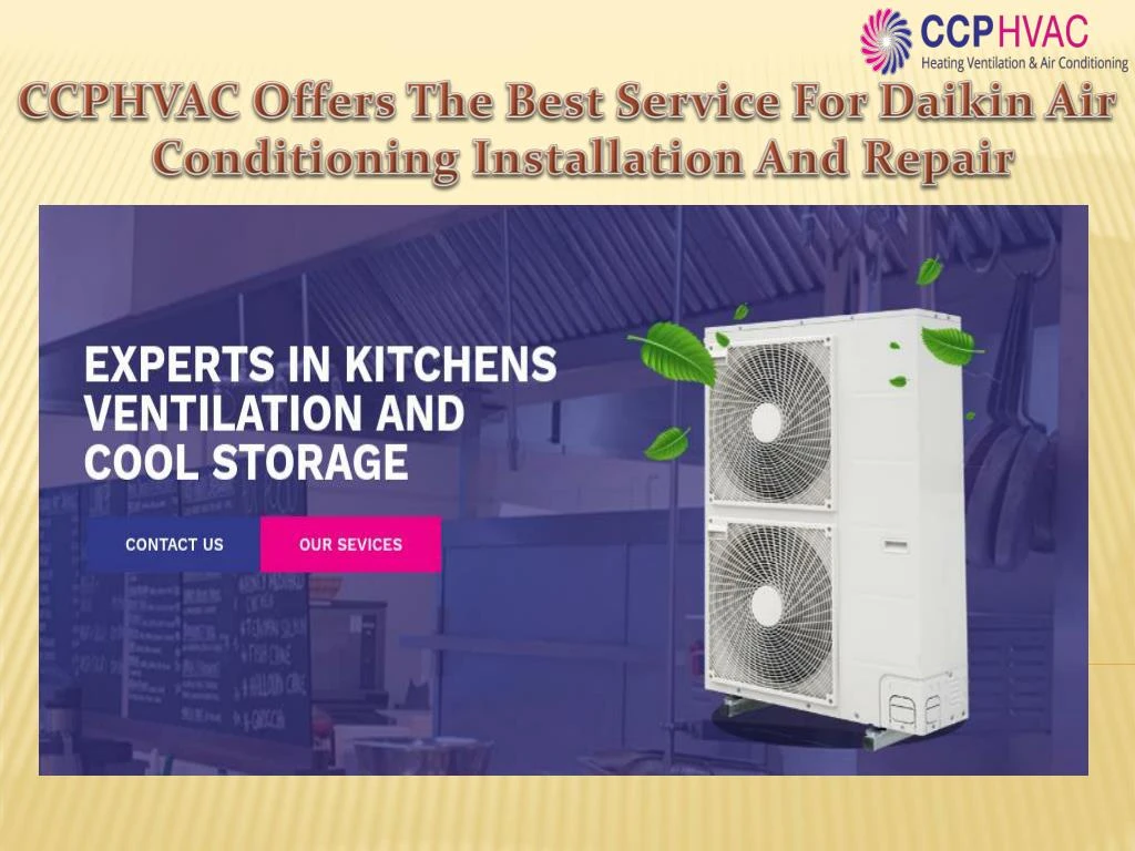 ccphvac offers the best service for daikin