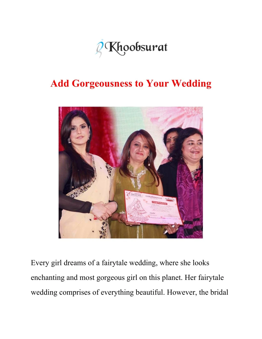 add gorgeousness to your wedding