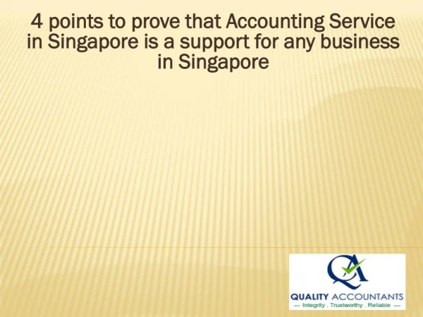 4 points to prove that Accounting Service in Singapore is a support for any business in Singapore