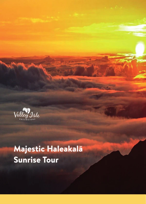 Majestic Haleakala Sunrise Tour