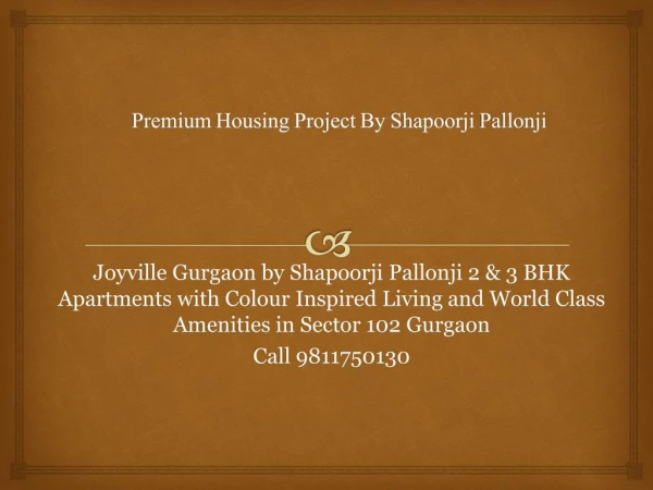 Premium Housing Project By Shapoorji Pallonji