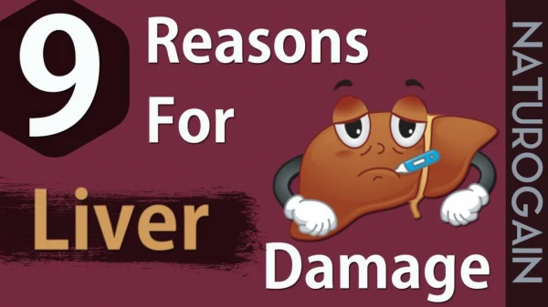 9 Liver Damage Reasons, Pills to Reverse Enlarged Liver Naturally